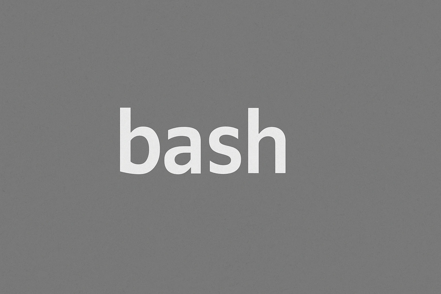 bash