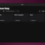 Kanri l’app Kanban open source e offline per gestire progetti su Linux