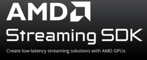 amd streaming sdk