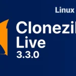 Clonezilla Live 3.3.0 backup avanzato con kernel 6.16 e supporto esteso