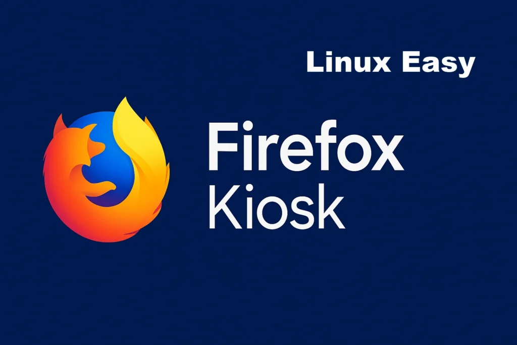 firefox kiosk