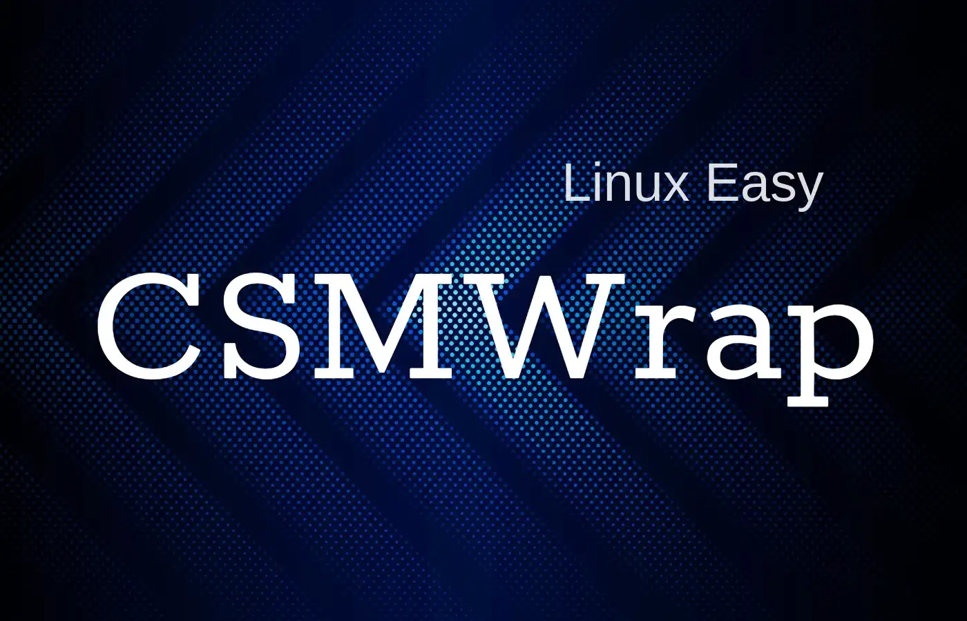 CSMWrap