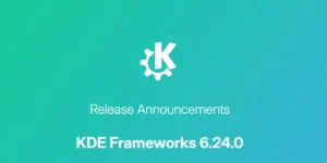 KDE Frameworks 6.24