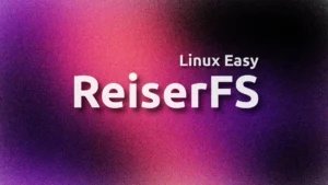 ReiserFS