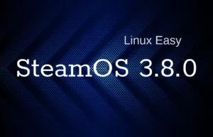 SteamOS 3.8.0