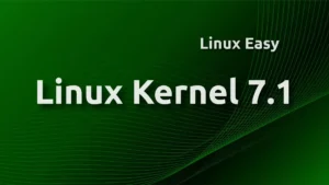 Linux Kernel 7.1
