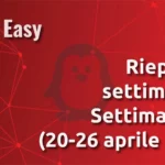 Riepilogo settimanale Linux Easy – Settimana 17 (20–26 aprile 2026)