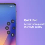 QuickBall controllo immediato e fluttuante per le funzioni di sistema Android