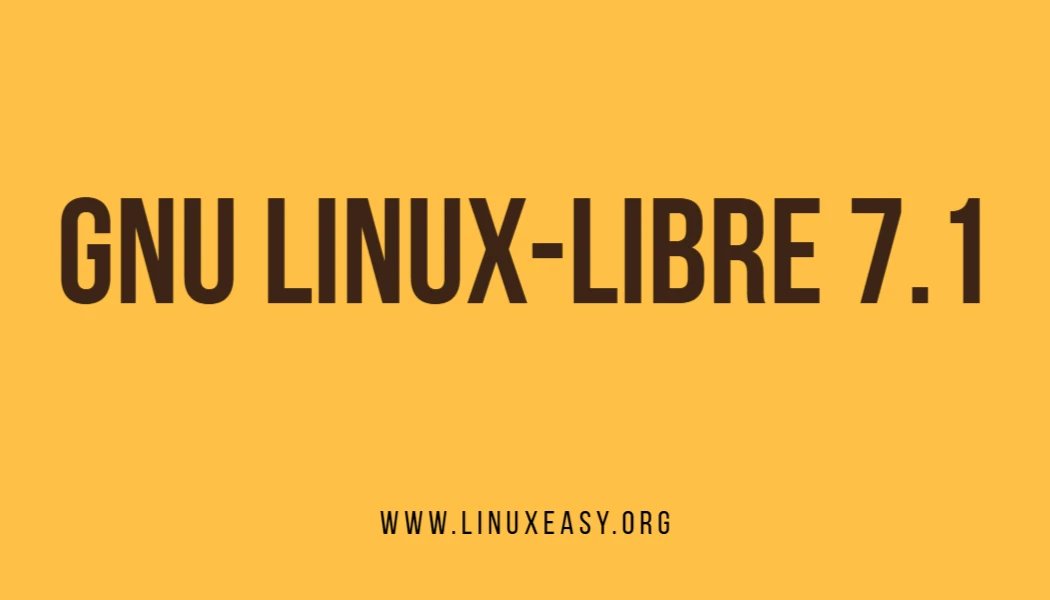Scopri di più sull'articolo GNU Linux-Libre 7.1 disponibile: il kernel pensato per la massima libertà software