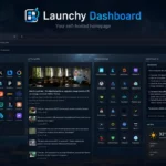 Launchy dashboard self-hosted per i tuoi bookmark e widget