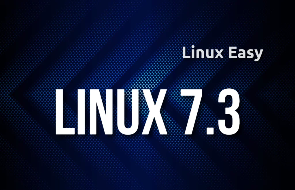 Linux 7.3